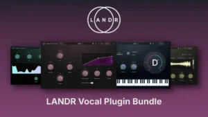 LANDR - Vocal Plugin Bundle Torrent v1.0.2 VST3, AAX x64 [Win]